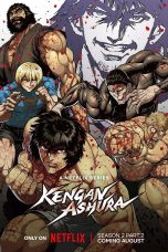 KENGAN ASHURA Season 2 Part 2 (2024)